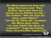 Ein Mann geht zum Arzt und klagt ihm sein Leid