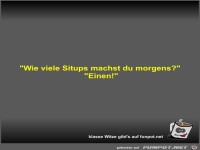 Wie viele Situps machst du morgens?