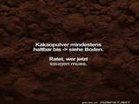 Kakaopulver auf dem Boden versch�ttet