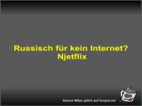Russisch fr kein Internet?