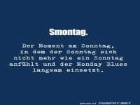 Smontag: Wenn Sonntag Montag wird