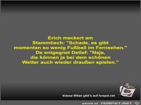 Erich meckert am Stammtisch