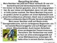 Recycling ist alles