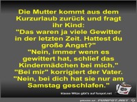 Die Mutter kommt aus dem Kurzurlaub zur�ck und fragt ihr...