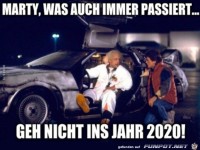Geh nicht ins Jahr 2020