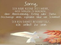 Sorry ich habe keine Zeit mehr