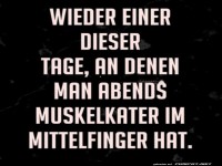 Einer dieser Tage mit Muskelkater im Finger