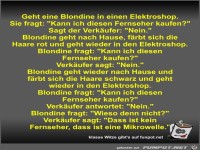 Geht eine Blondine in einen Elektroshop