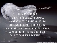 Und jede Enttaeuschung