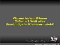 Warum haben M�nner O-Beine?