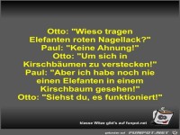 Otto: Wieso tragen Elefanten roten Nagellack?