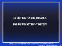 Idioten und Indianer