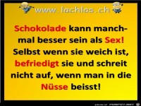 Schokolade ist gut