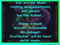 Ich wurde eben richtig ausgepeitscht...