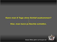 Kann man 8 Tage ohne Schlaf auskommen?