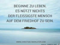 Beginne zu leben