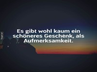 Das sch�nste Geschenk: Aufmerksamkeit