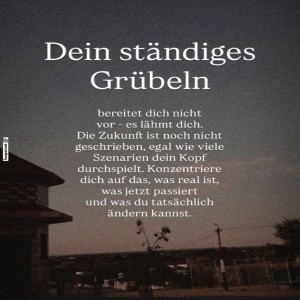 Das-ständige-Grübeln.jpg von Klara90