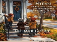 Frher war das so....