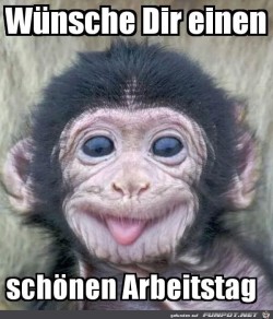 Sch�nen-Arbeitstag.jpg auf www.funpot.net