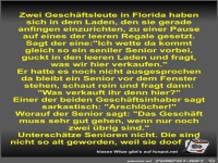 Zwei Gesch�ftsleute in Florida haben sich in dem Laden