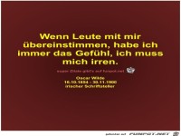 Wenn Leute mit mir
�bereinstimmen