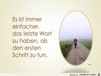 es ist einfacher das letzte Wort zu haben