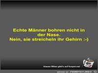 Echte M�nner bohren nicht in der Nase