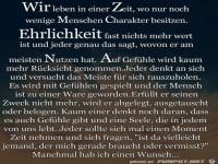 wir leben in einer Zeit wo nur noch wenige Menschen