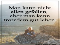 Man kann nicht allen gefallen