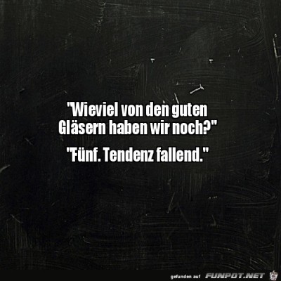 Gute-Gl&auml;ser.jpg von Rebecca
