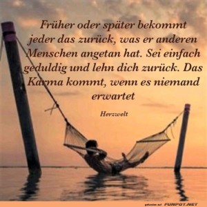 Frher-oder-spter-bekommt-jeder.jpg von Sirene