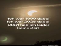 Sonnenfinsternis: Ein himmlischer Time-Travel!