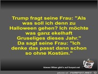 Trump fragt seine Frau