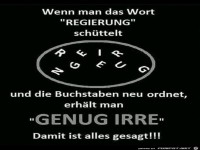 Wenn man das Wort Regierung sch�ttelt