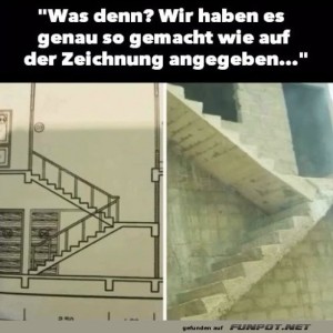 fun-Bild: Treppenbau-Fail: Plan versus Realität