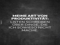 Meine Art von Produktivit�t
