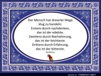 Der Mensch hat dreierlei Wege