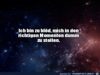 Ich bin zu bl�d