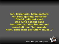 Ich, Erzieherin, habe gestern ein Kind gefragt, ob seine...