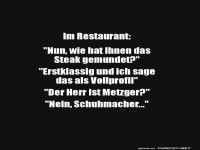 Wenn der Schuhmacher das Steak bewertet