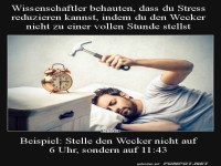 Wecker nicht zur vollen Stunde stellen......