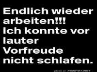 Endlich wieder arbeiten