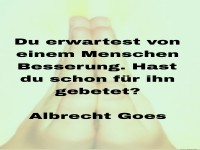 du erwartest von einem menschen