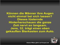 Knnen die Mnner ihre Augen nicht einmal bei sich lassen?
