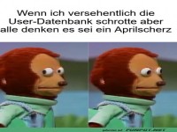 Dieser Blick: Datenbank oder Aprilscherz?