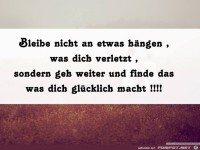 Bleibe nicht an etwas hngen...