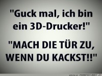 3D Drucker