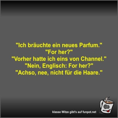 Ich-br&auml;uchte-ein-neues-Parfum.jpg von Fossy