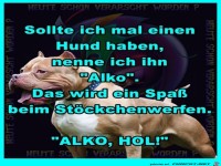 Wenn ich mal einen Hund habe